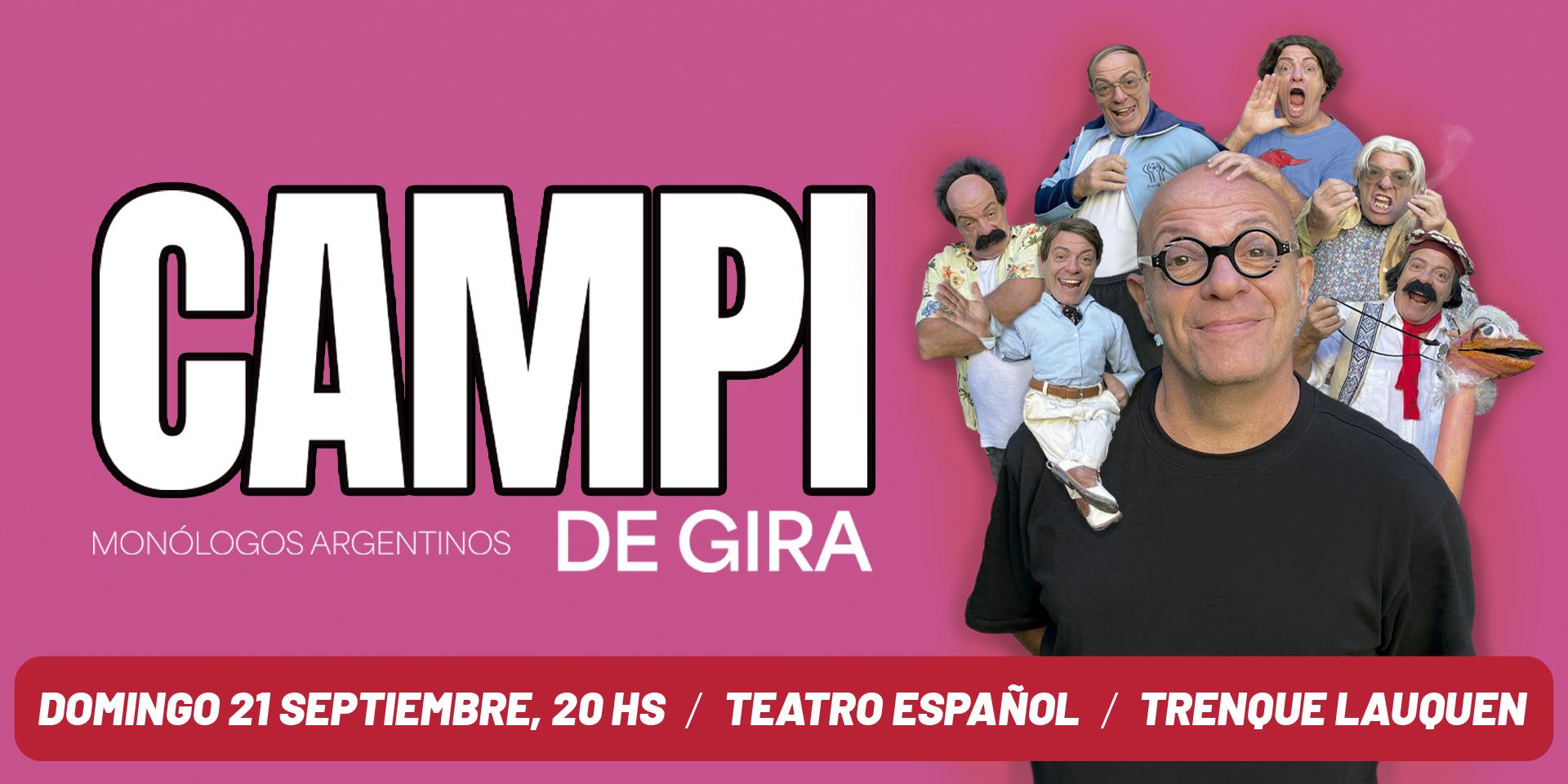 Campi De Gira – Monólogos Argentinos